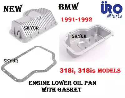 Engine Lower Oil Pan With Gasket Set For BMW E30 318i 318is Premium Quality NEW • $133.33