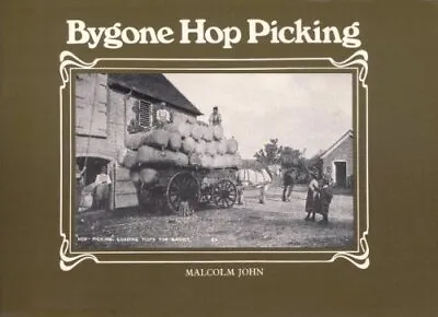 Bygone Hop Picking • £6.85