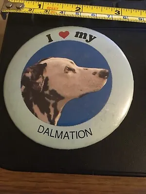 Vintage Pin I Love My Dalmation ( Dalmatian) • $4.44