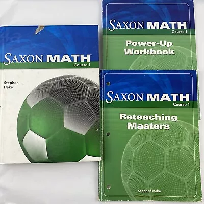 Saxon Math Course 1: 2007 Textbook Power Up Workbook And Reteaching Masters • $40.79