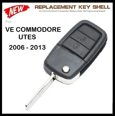 For HOLDEN VE COMMODORE UTE Remote Flip Key Shell Omega Berlina Calais   HSV 2B • $15.25