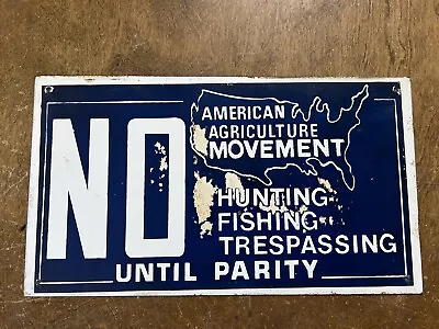 Vintage No Hunting Fishing Trespassing Metal U.S. Parity Agriculture Farm Sign • $9.99