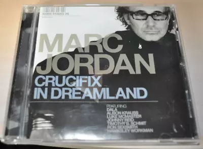 Marc Jordan - Crucifix In Dreamland CD 2010 EMI Canada • $7.36
