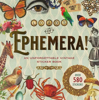 Loads Of Ephemera Sticker Book • $11.94