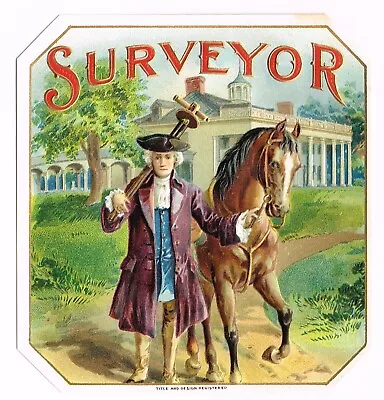 Original Cigar Box Label Vintage C1910 Surveyor George Washington Mt Vernon • $8.95