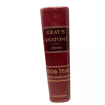 Gray's Anatomy 100th Year Twenty-Seventh Edition 1961 - Vintage Medical Book • $17.50