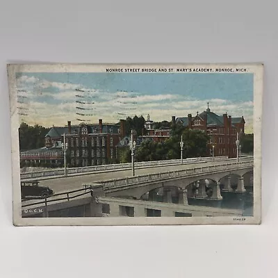 Monroe Street Bridge And St. Mary’s Academy Monroe Michigan Postcard • $3.39
