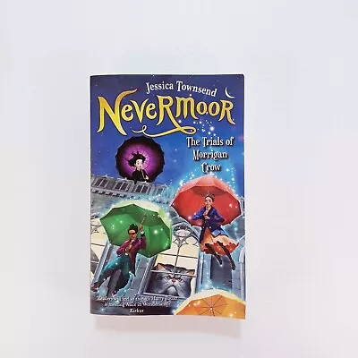 Nevermoor Series By Jessica Townsend - The Trials Of Morrigan Crow • $14.99