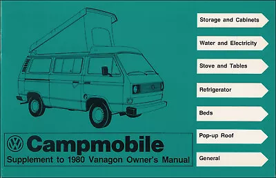 1980 VW Vanagon Campmobile Owners Manual Original Volkswagen Camper Owner Guide • $46.95