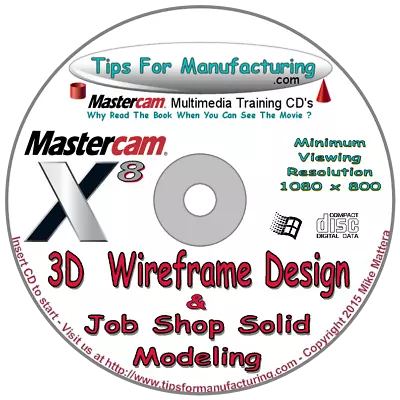 3D Wireframe Design For Job Shops - Mastercam  X8 & X9 - Video Training • $79