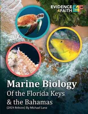 Marine Biology: Of The Florida Keys & The Bahamas By Michael Lane Paperback Book • £43.99