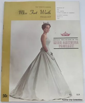 1962 Program Miss Fort Worth Pageant Miss America Preliminary FW TX Texas • $19.95