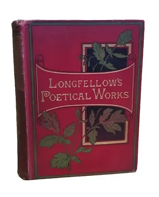 The Poetical Works Of Henry Wadsworth Longfellow - RARE Antique Victorian Book • £19.68