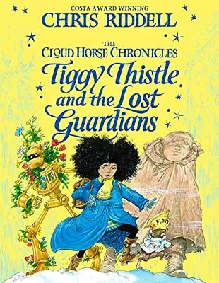 Tiggy Thistle And The Lost Guardians... Riddell Chris • £6.99