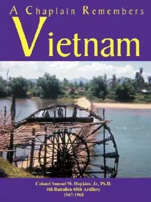 A Chaplain Remembers Vietnam • $20.29