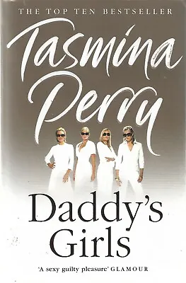 Daddy's Girls By Tasmina Perry (Paperback Book) Used • £4.99