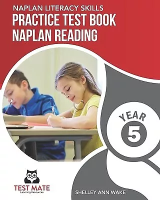 NAPLAN LITERACY SKILLS Practice Test Book NAPLAN Reading Year 5 B 9798529762950 • $36.84