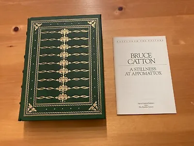  A Stillness At Appomattox  By Bruce Catton 1977 Franklin Library Signed • $29.95