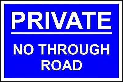 Private No Through Road  Metal Park Safety Sign • £2.99