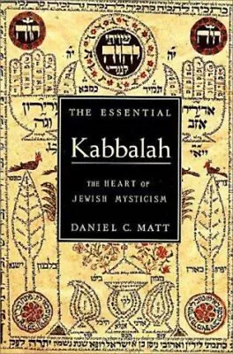 The Essential Kabbalah : The Heart Of Jewish Mysticism Hardcover • $8.06