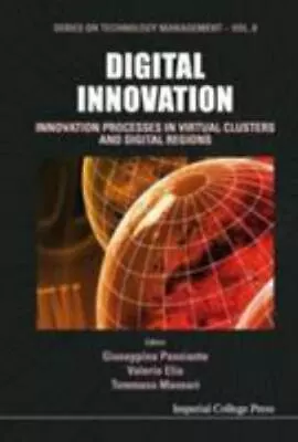 Digital Innovation: Innovation Processes In Virtual Clusters And Digital Regions • $15