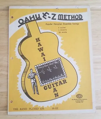 Vintage Sheet Music ~ OAHU E-Z METHOD Hawaiian Guitar THE BAND PLAYED ON 48EZ • $6.99