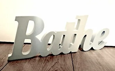 £12.99 • Buy 3D Bathe Word Art Sign Freestanding Bathroom Ornament Letter Bath White