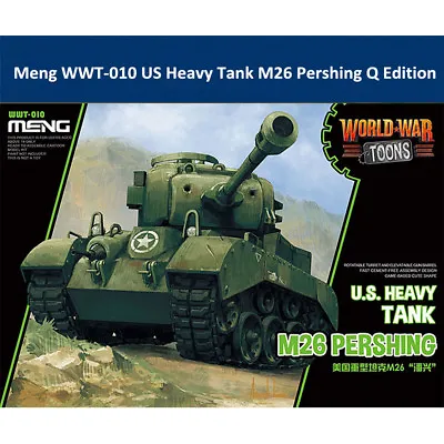 Meng WWT-010 US Heavy Tank M26 Pershing Q Edition Plastic Assembly Model • $21.99