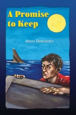 A PROMISE TO KEEP By Mario Bencastro **BRAND NEW** • $19.49