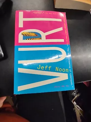 Signed Trade Paperback Of Vurt By Jeff Noon • $9.99