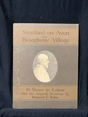 Stratford-on-Avon And Broadway Village. By Marjorie C. BATES 1932 • $21.04