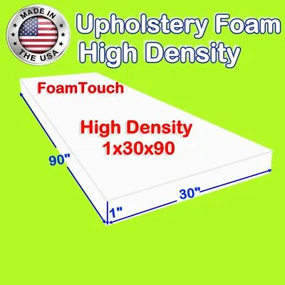 $26.90 • Buy Upholstery Foam Seat Cushion Sheets 1 X30 X90  Firm By FoamTouch Custom Cut