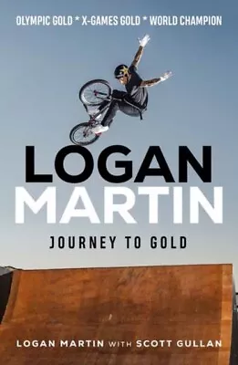 Logan Martin - Logan Martin   Journey To Gold - New Paperback - J245z • $34.12