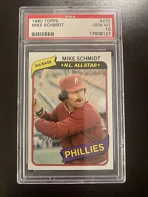 1980 Topps Mike Schmidt #270 PSA 10 Philadephia Phillies • $725