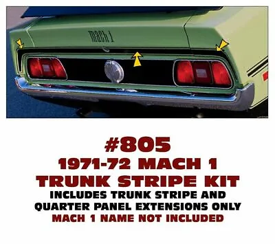 Ge-805 1971-72 Ford Mustang - Mach 1 Trunk Lid Stripe Kit - Three Pieces • $31.23