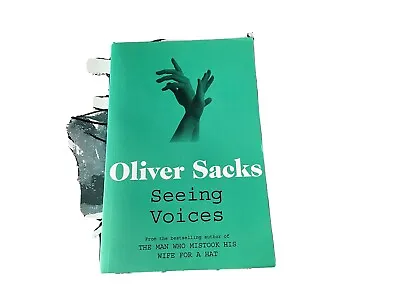 Seeing Voices: A Journey Into The World Of The Deaf By Oliver Sacks (Paperback • £5