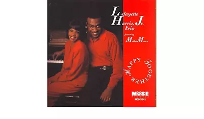 Lafayette Harris Jr. Trio Featuring Melba Moore - Happy Together - Muse CD 5541 • $8.99