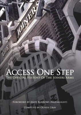 £10.41 • Buy Access One Step: The Official History Of The Joiners Arms By Not Available