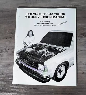 $63.96 • Buy RARE Chevrolet S-10 Truck V8 Conversion Manual By JTR Publishing From 1997