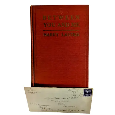 $30.95 • Buy Sir Harry Lauder Between You And Me McCann Co, 1919 1st Ed. HC Antique, Envelope