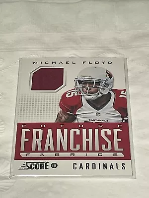 2013 SCORE Future Franchise Fabrics  MICHAEL FLOYD (Cardinals)   • $1.99