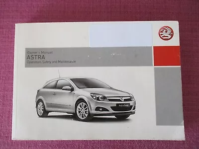 Vauxhall Astra (2006 - 2010) Owners Manual - Handbook Including Vxr & Twin Top. • $11.35