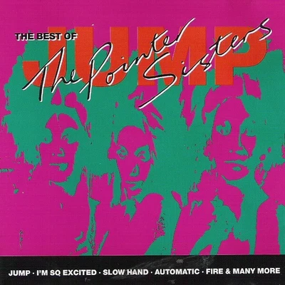 £8.49 • Buy Pointer Sisters - The Best Of The Pointer Sisters: Jump (CD, Comp)