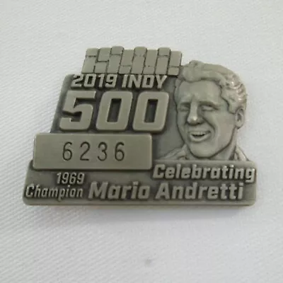 2019 Indianapolis 500 103RD Running Silver Pit Badge Celebrating Mario Andretti  • $149.99