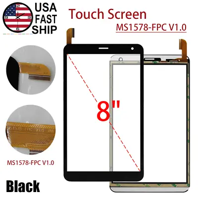 New Universal Digitizer Touch Screen Display Glass For 8  Tablet MS1578-FPC V1.0 • $15.57