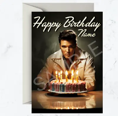 Personalised Elvis Presley (Music/Movies/Cake) Birthday Card • £3.50