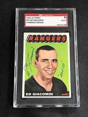 Hof Ed Giacomin 1965-66 Topps Rookie Signed Autographed Card #21 Sgc Authentic • $399.95