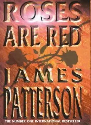 Roses Are RedJames Patterson • £3.26
