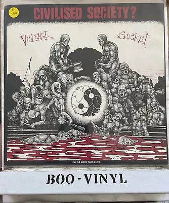 Civilised Society? - Violence Sucks! Rare Hardcore / Trash / Punk Lp Record • £42.03