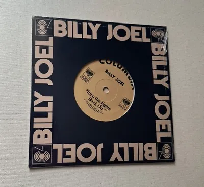 IN HAND Billy Joel Turn The Lights Back On Limited Edition 7  Vinyl Single • $50